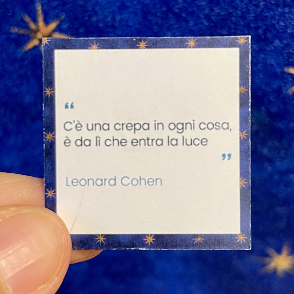 card there's a crack in everything that's where the light comes in